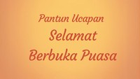 45 Pantun Ucapan Selamat Berbuka Puasa Lucu, Tinggal Copy-Paste!
