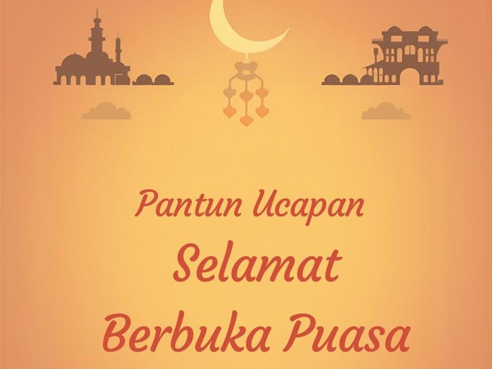 Pantun Ucapan Selamat Berbuka Puasa