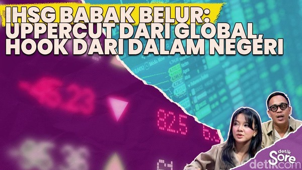Video: IHSG Ambruk Karena Perang Iran-Amerika, Sampai Kapan?