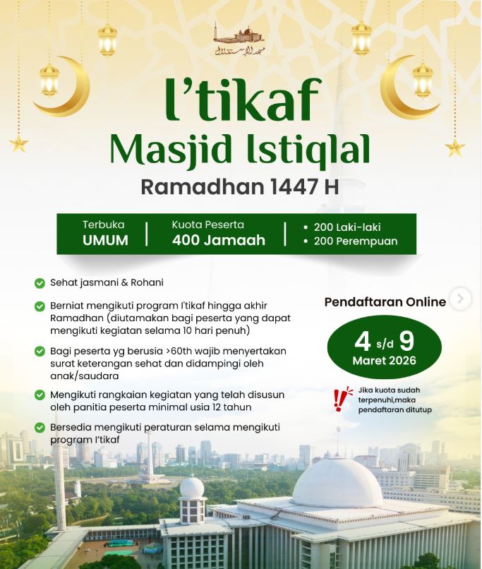 Iktikaf di Masjid Istiqlal Iktikaf di Masjid Istiqlal