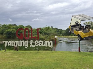 Liburan di Tanjung Lesung? Coba Main Golf, Cukup Rp 275 Ribu Sudah All In!
