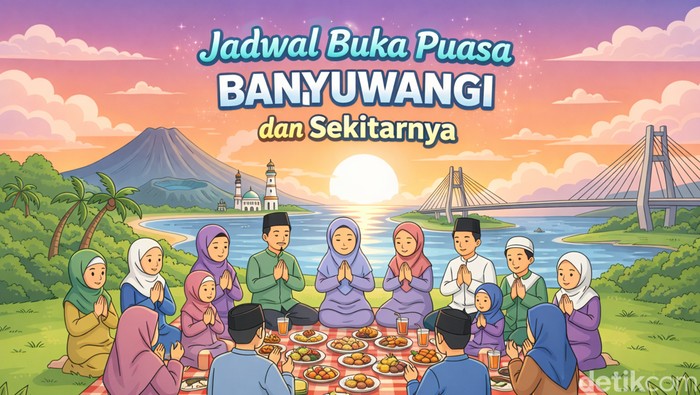 Jadwal buka puasa untuk wilayah Banyuwangi dan sekitarnya.