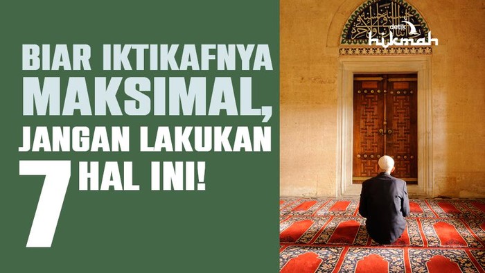 Infografis Hal yang Dilarang saat Iktikaf