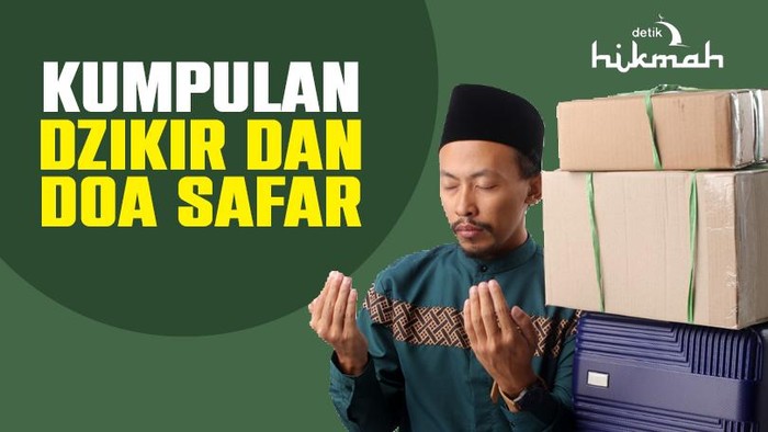 Infografis Kumpulan Dzikir dan Doa Safar
