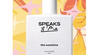 Parfum Speaks To Me 'Sunshine', Aroma Buah Tropis yang Cocok Dipakai Harian