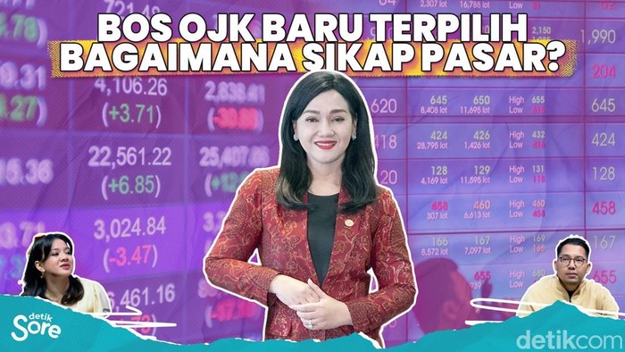 BOS OJK BARU TERPILIH BAGAIMANA SIKAP PASAR?