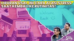 Video: Siapkan Mental Balik Kerja Setelah Liburan