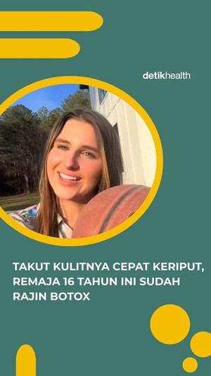 Video: Takut Kulitnya Cepat Keriput, Remaja 16 Tahun Ini Sudah Rajin Botox