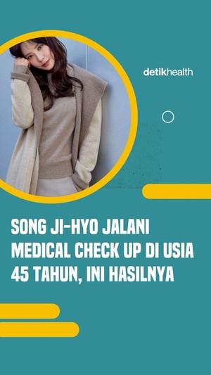 Song Ji-hyo Jalani Medical Check Up di Usia 45 Tahun, Ini Hasilnya