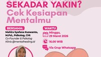 Siap Nikah atau Sekedar Yakin? Cek Kesiapan Mentalmu Sebelum Menikah bersama Psikolog