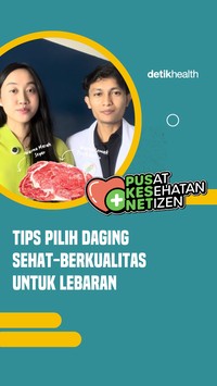 Video Cara Praktis Pilih Daging Sehat-Berkualitas untuk Persiapan Lebaran