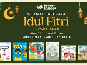 Sambut Lebaran, Penerbit Erlangga Sediakan Solusi Literasi Keluarga