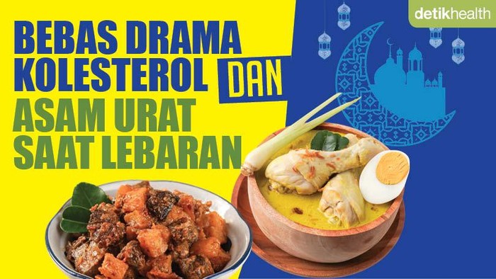 lebaran bebas drama kolesterol dan asam urat