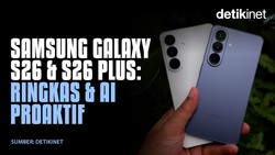 Samsung Galaxy S26 & S26 Plus, Ringkas dan AI Proaktif