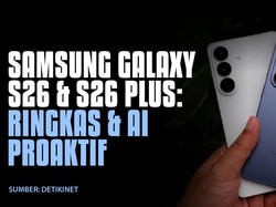 Samsung Galaxy S26 & S26 Plus, Ringkas dan AI Proaktif