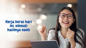 50 Kata-kata Motivasi Kerja Singkat agar Lebih Semangat Usai Libur Lebaran