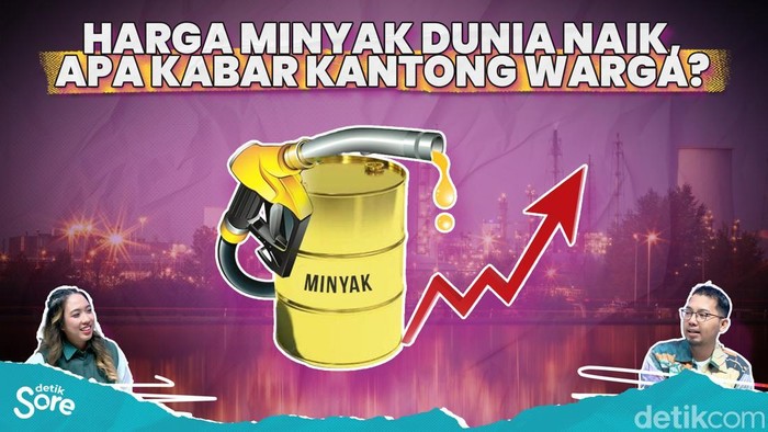 HARGA MINYAK DUNIA NAIK, APA KABAR KANTONG WARGA?