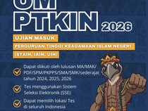 Kapan Pendaftaran UM PTKIN 2026? Berikut Jadwal, Alur, dan Syaratnya