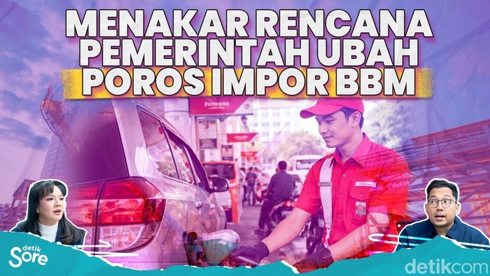 MENAKAR RENCANA PEMERINTAH UBAH POROS IMPOR BBM
