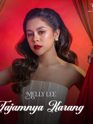 Melly Lee Hidupkan Lagi Lagu Tajamnya Karang Milik Mansyur S