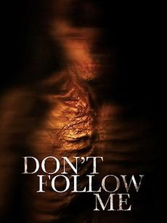 Dont Follow Me (2025).