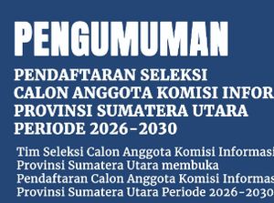 Timsel Ubah Jadwal Tahapan Seleksi Komisi Informasi Sumut, Kenapa?
