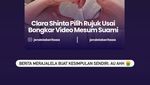 Reaksi Clara Shinta Soal Kabar Rujuk dengan Suami