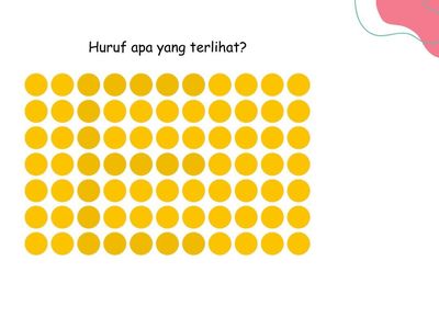 Ini bukan tebak-tebakan, tapi uji sensitivitas mata terhadap perbedaan warna. Bisakah menemukan huruf-huruf tersembunyi tanpa memaju-mundurkan layar?