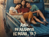 Sinopsis Film Ayah, Ini Arahnya ke Mana, Ya? dan Fakta Menariknya