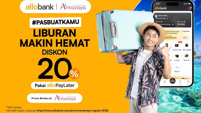 Liburan Makin Hemat! Nikmati Diskon 20% Pakai Allo Paylater di Antavaya, Bunda Sudah Coba?