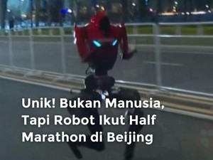 Video Kala Robot Ikut Half Marathon di China