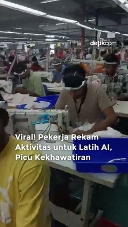 Video: Viral! Pekerja Rekam Aktivitas untuk Latih AI, Picu Kekhawatiran