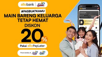 Liburan Hemat Bareng Keluarga Pakai Allo Paylater, Diskon 20% Menanti
