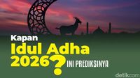 Kapan Idul Adha 2026? Ini Prediksinya