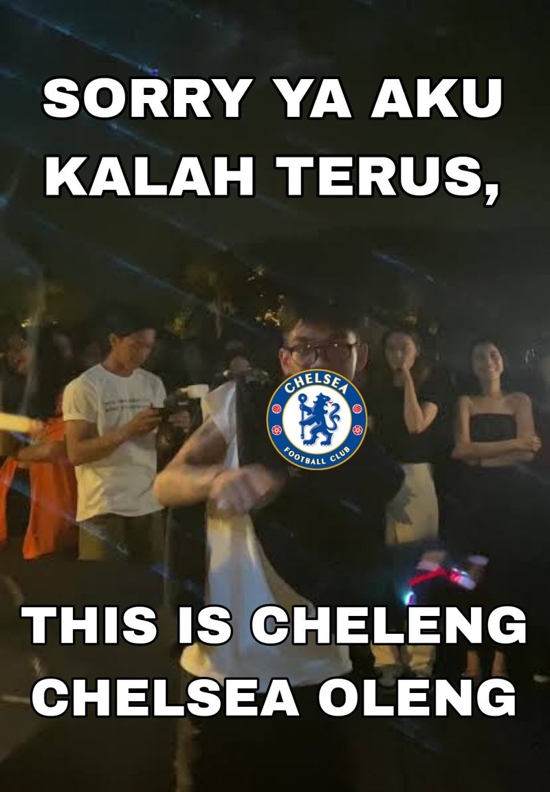 Meme Chelsea Kalah
