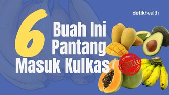 Tak Ingin Kualitasnya Berubah? 6 Buah Ini Sebaiknya Tidak Masuk Kulkas