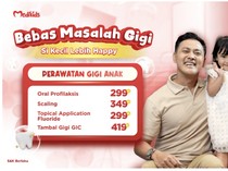 Rawat Senyum Sehat Seluruh Keluarga Lebih Praktis dengan MHDC Clinic & Medikids