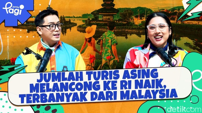 Detik Pagi | Jumlah Turis Asing Melancong ke RI Naik, Terbanyak dari Malaysia