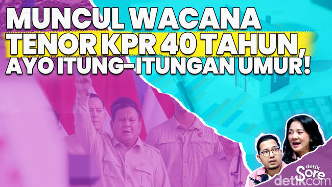 Video: Timbang-timbang Wacana Prabowo Soal Tenor KPR 40 Tahun