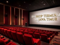 6 Bioskop Murah di Jatim, Tiket Cuma Rp 20 Ribuan