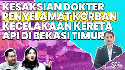 Video: Untold Story Penanganan Medis di Lokasi Tabrakan Kereta Stasiun Bekasi Timur