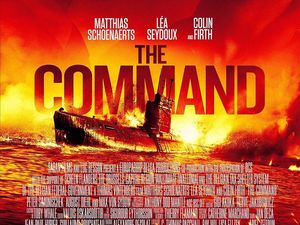 Sinopsis Film The Command, Kisah Nyata Tenggelamnya Kapal Selam Rusia