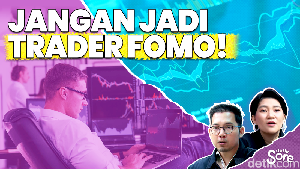 Video: Saham Naik-turun, Jangan FOMO!