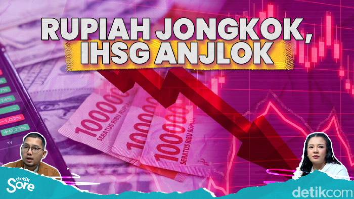 RUPIAH JONGKOK, IHSG ANJLOK
