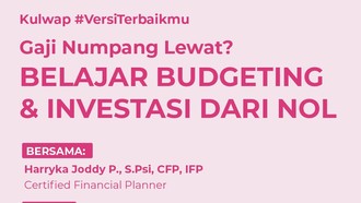 Gaji Cuma Numpang Lewat? Belajar Cara Budgeting dan Investasi untuk Pemula