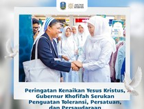 Kenaikan Yesus Kristus, Gubernur Khofifah Serukan Toleransi-Persaudaraan