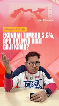 Video: #Tanyadetikfinance Ekonomi Tumbuh 5,6%, Apa Artinya buat Gaji Kamu?