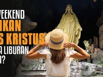 Ide Liburan di Long Weekend Kenaikan Isa Al Masih