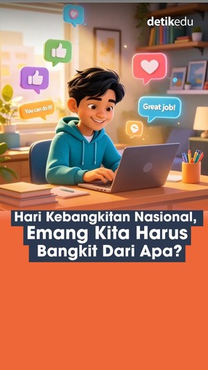 Video: Hari Kebangkitan Nasional, Harus Bangkit dari Apa Sih?