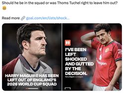 Maguire Dicoret dari Piala Dunia, Netizen Pertanyakan Tuchel